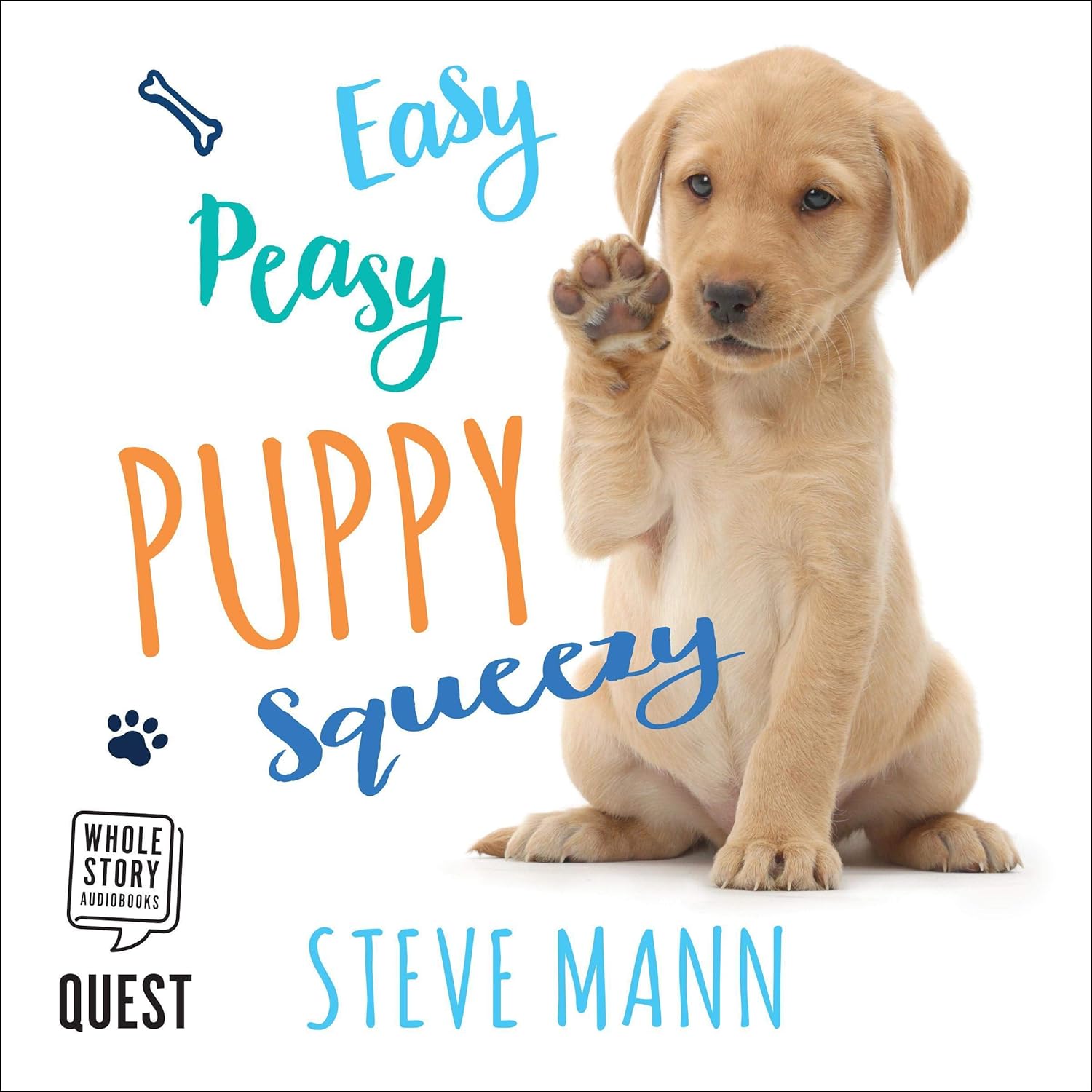 Easy Peasy Puppy Squeezy Training Guide